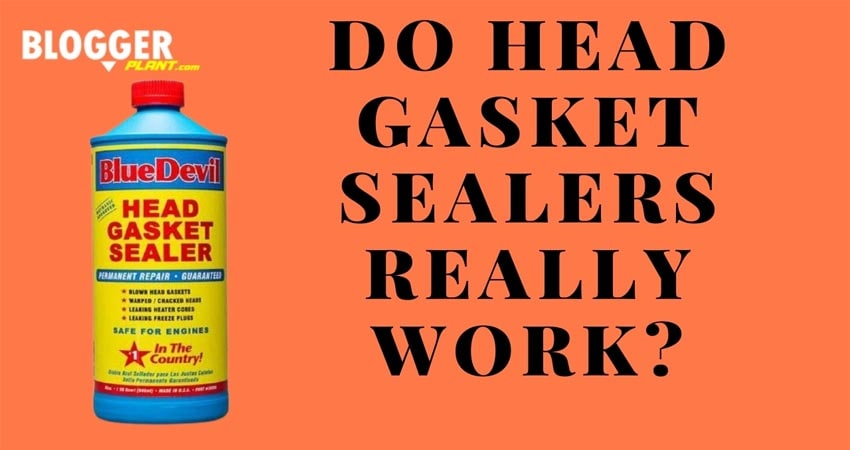 Do Head Gasket Sealers Really Work