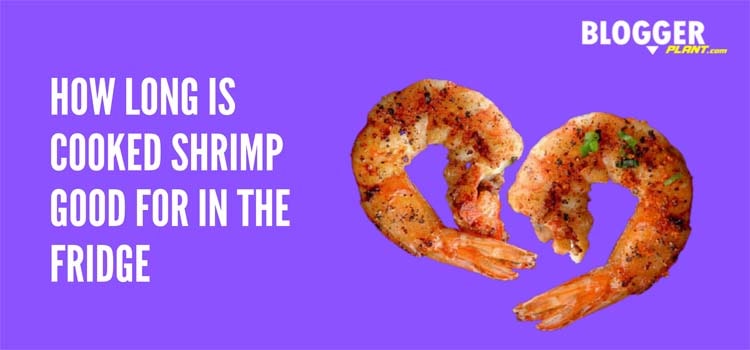 Is cooked shrimp good after 4 days?