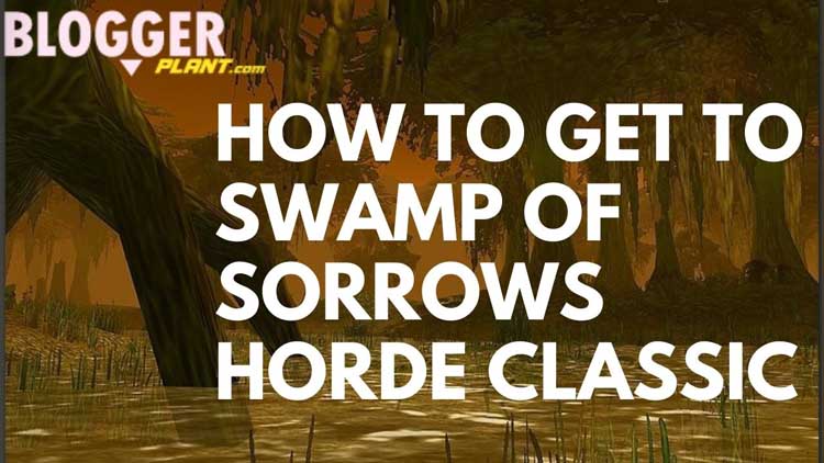 How to Get to Swamp of Sorrows Horde Classic