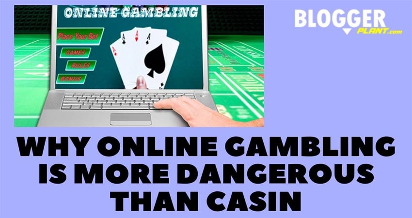 Why gambling is so dangerous?